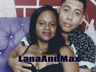 LanaAndMax