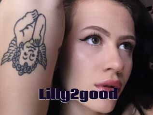 Lilly2good