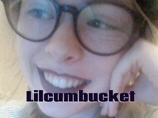 Lilcumbucket