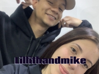 Lillithandmike