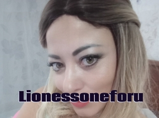 Lionessoneforu