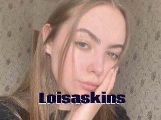 Loisaskins