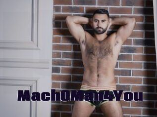Mach0Man4You