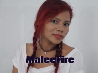 MaleeFire