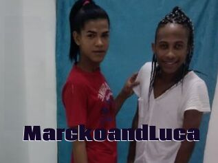 MarckoandLuca