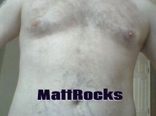 MattRocks