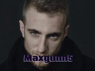 Maxgunn5