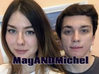 MayANDMichel