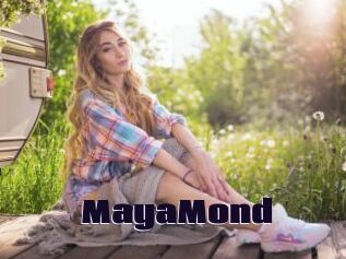 MayaMond