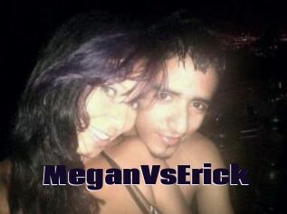 MeganVsErick