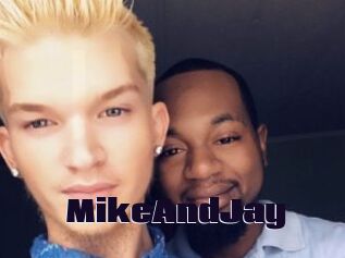 MikeAndJay