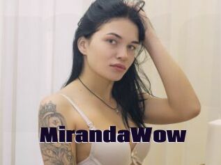 MirandaWow