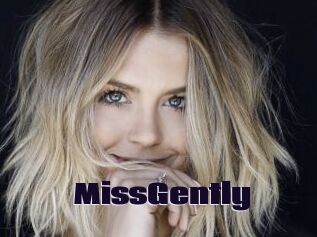 MissGently