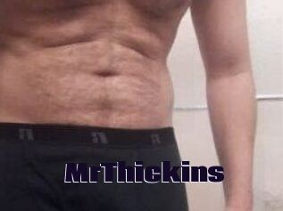 MrThickins