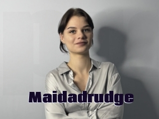 Maidadrudge