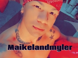 Maikelandmyler