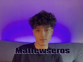 Mattewseros