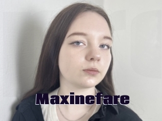 Maxinefare