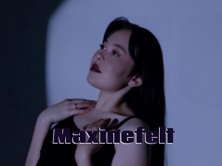 Maxinefelt