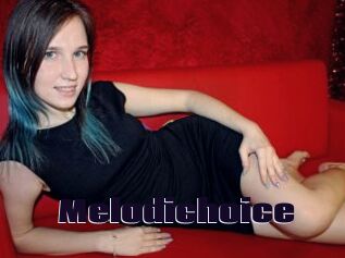 Melodichoice