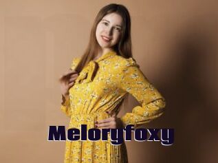 Meloryfoxy