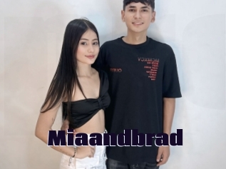 Miaandbrad