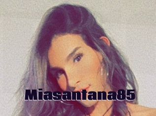 Miasantana85