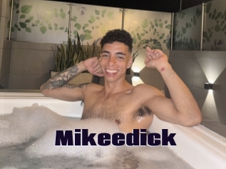 Mikeedick