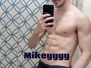 Mikeyyyy