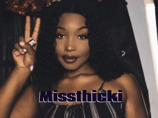 Missthicki
