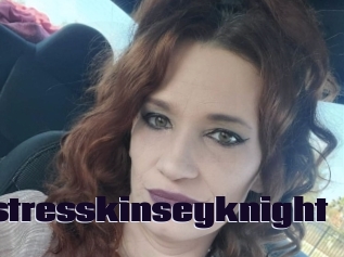 Mistresskinseyknight