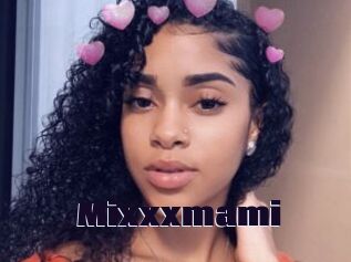 Mixxxmami