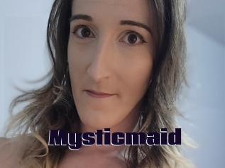 Mysticmaid