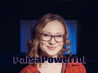 PaisaPowerful