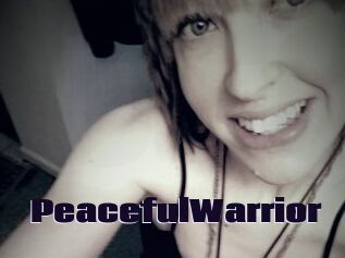 PeacefulWarrior