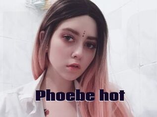 Phoebe_hot