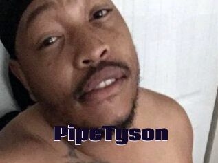PipeTyson