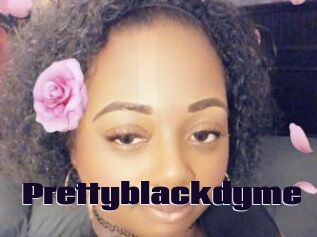 Prettyblackdyme