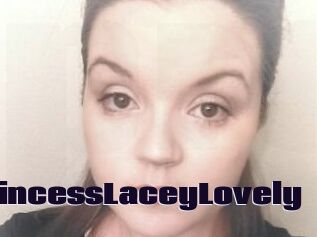 PrincessLaceyLovely