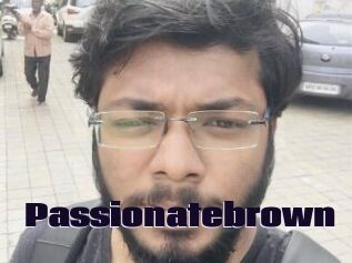 Passionatebrown