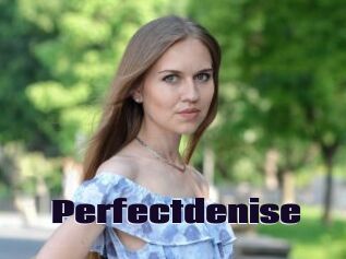 Perfectdenise