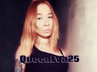 QueenEva25