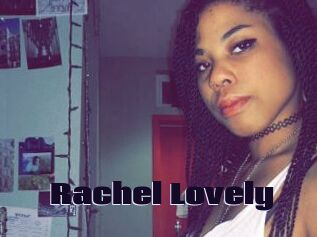 Rachel_Lovely