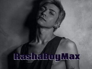 RashaBoyMax
