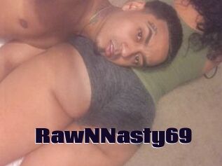 RawNNasty69