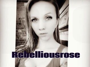 Rebelliousrose