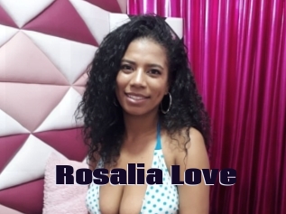 Rosalia_Love