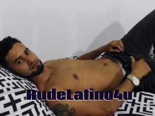 RudeLatino4u