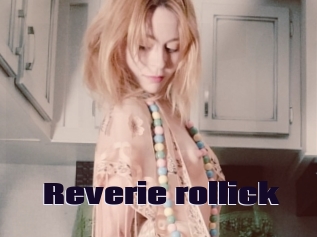 Reverie_rollick