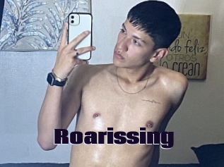 Roarissing